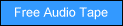 Free Audio Tape